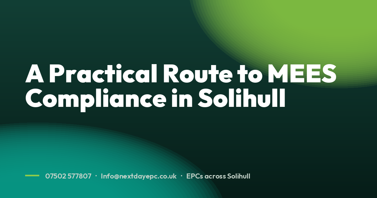 A Practical Route to MEES Compliance in Solihull