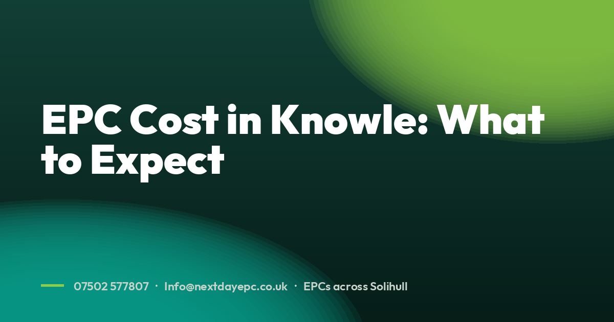 EPC Cost in Knowle: What to Expect
